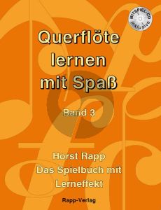 Rapp Querflöte lernen mit Spass Vol. 3 (Bk-Cd)