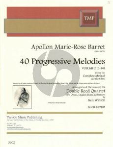 Barret 40 Progressive Melodies Vol.2 No.9-16) for 2 Oboes/English Horn/Bassoon Score/Parts (arranged by Ken Watson) (from the Complete Method for the Oboe)