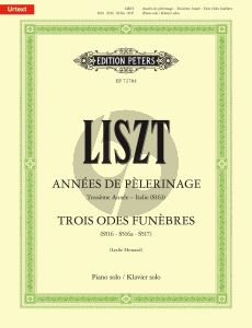 Liszt Années de pèlerinage Troisième Année (Italie), Trois Odes funèbres Piano Solo (edited by Leslie Howard)