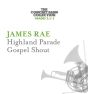 Highland Parade • Gospel Shout for concert band Score and Parts