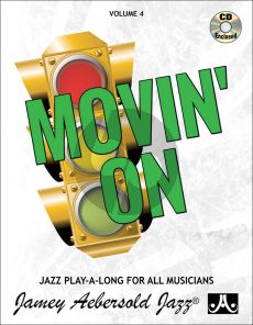 Aebersold Jazz Improvisation Vol.4 Movin' On for Any C, Eb, Bb, Bass Instrument or Voice - Advanced (Bk-Cd)