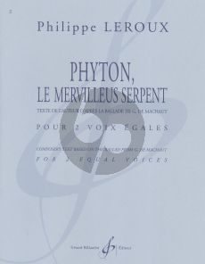Leroux Phyton, le mervilleus serpent 2 voix