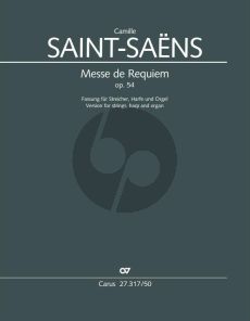 Saint-Saens Messe de Requiem Op.54 Soli-Chor-Streicher-Harfe und Orgel (Partitur) (arr. Klaus Rothaupt)