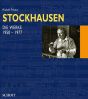 Frisius Stockhausen Paket Band I+II: Einführung in das Gesamtwerk (Band 1) - Die Werke (1950-1977) (Band 2) (Hardcover)