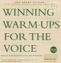 Winning Warm-Ups for the Voice (Medium High Male) (Beginning-Interm.)