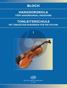 Bloch Scale Studies Op.5 Vol.1 Violin (Tonleiterschule Violine)