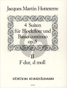 Hotteterre 4 Suiten Op.5 Vol.2 (No.3-4) Altblockflöte-Bc (Hans Maria Kneihs)