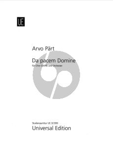 Part Da pacem Domine (2004) SATB-Orchestra Study Score