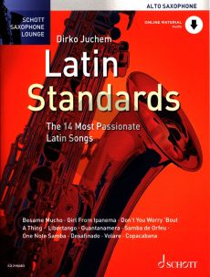 Latin Standards for Alto Sax and Piano (14 Most Passionate Latin Songs) (Bk-Cd) (arr. Dirko Juchem)
