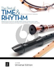 The Best of Time & Rhythm (Intermediate level Pieces for 3 Recorders[SSA] and Percussion opt.)
