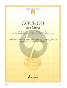 Bach-Gounod Ave Maria fur Violine oder Violoncello und Klavier (Harmonium und Violoncello 2 ad Lib.) (Meditation about the First Prelude C-major from the "Wohltemperierte Klavier" of J.S.Bach) (Grade 2 - 3)