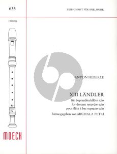Heberle 13 Landler Sopranblockflöte solo (Michala Petri)