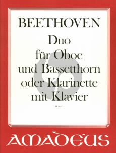 Beethoven Duo aus 'Die Geschopfe des Prometheus' Op.43 No.14 fur Oboe, Bassetthorn [Klarienette] und Klavier Partitur und Stimmen (Herausgeber Willy Hess)