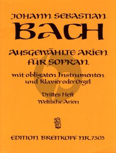 Bach Ausgewahlte Arien Vol.3 (Weltliche Arien) Sopran mit Obl.Instr.und Klavier[Orgel] (Eusebius Mandyczewski)