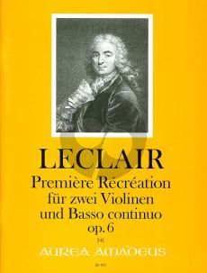 Leclair Premiere Recreation Op.6 2 Violinen und Bc (Morgan/Kostujak)
