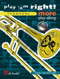Veldkamp  Play 'em Right! More Playalong (Trombone[BC]) (Bk-Cd)