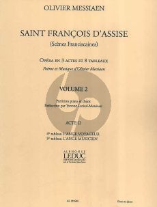 Messiaen Saint Francois d'Assise Vol. 2 Vocal Score (Acte 2 , Tableau No.4 - 5) (Réduction par Yvonne Loriod-Messiaen)