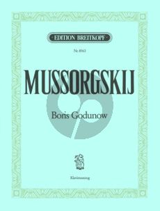 Boris Godunov - Original Version (1868/69) and Final version 1872/74
