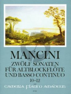 Mancini 12 Sonaten Vol.4 (No.10-12) Altblockflöte[Flöte/Oboe]-Bc (Winfried Michel)