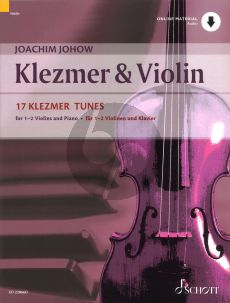 Johow Klezmer & Violin (17 Klezmer Tunes) 1-2 Violins-Piano