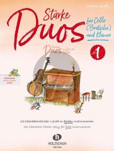 Gross Starke Duos für Cello (Viola) und Klavier (23 Charakterstücke – leicht in beiden Instrumenten)