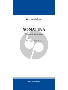 Mintz Sonatina "Quatre Hommages" for Violin and Piano