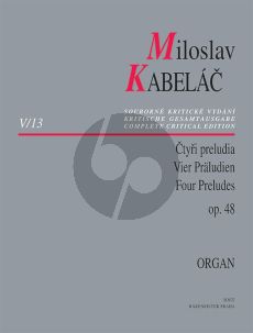 Kabelac 4 Preludes Op. 48 for Organ