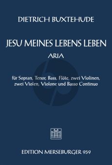 Buxtehude Jesu meines Lebens Leben BuxWV 62 (SATB-Fl.-Str.-Bc) Score (herausgegeben von D. Kilian)