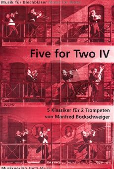 Five for Two Vol.4 5 Klassiker 2 Trompeten (Manfred Bockschweiger)