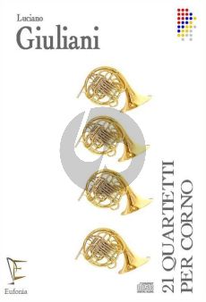 21 Quartetti per Corno (Luciano Giuliani) (Score/Parts) (Book with Audio online)