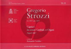Strozzi Capricci da sonare, cembali, et organi (Napoli 1687) (ed. Armando Carideo)