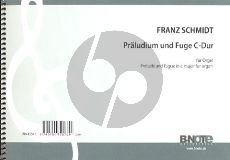 Schmidt Präludium und Fuge C-Dur für Orgel