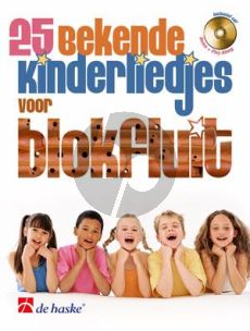 25 Bekende Kinderliedjes Sopraanblokfluit (Bk-Cd) (arr. P. v/der Voort)