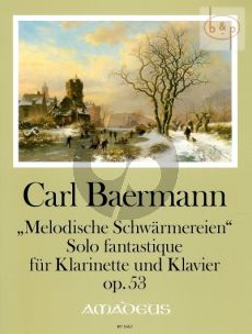 Melodische Schwarmereien Op.53