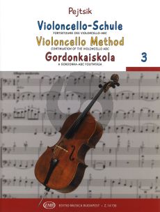 Violoncello Method Vol.3 (with Piano Accomp.) (hun./germ./engl.)
