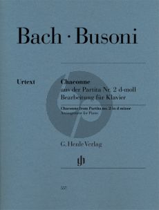 Bach Chaconne aus der Partita No.2 d-moll Klavier (transcr. by Ferruccio Busoni) (edited by Norbert Mullemann) (Henle-Urtext)