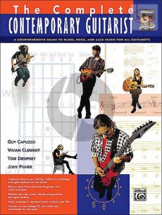 The Complete Contemporary Guitarist (A Guide to Blues-Rock and Jazz Music)