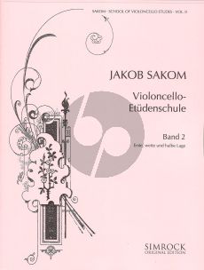 Sakom School of Violoncello Etudes Vol.2 (1st extended and Half Position)