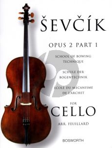 Sevcik School of Bowing Technique Op.2 Vol.1 for Cello (Feuillard)