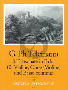 Telemann Triosonata No.8 F-major TWV 42:F12 fur Violine, Oboe [ Violone] und Bc (Herausgebers Yvonne Morgan und Willy Hess) (Aura Amadeus No.8)