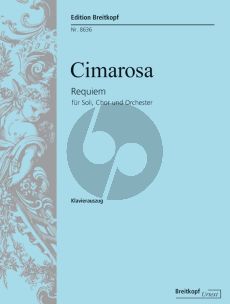 Cimarosa Requiem g-minor Soli-Choir-Orch. Vocal Score