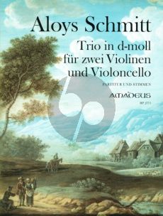 Schmitt Trio d-moll Op.63 2 Violinen-Violoncello (Part./Stimmen) (Bernhard Pauler)
