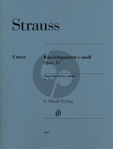 Strauss Klavierquartett c-moll Op.13 Violine, Viola,, Violoncello und Klavier (Herausgegeben von Peter Jost / Fingersatz Jacob Leuschner) (Henle Urtext)