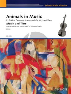 Animals in Music for Violin and Piano (21 Original Pieces and Arrangements) (Edited by Wolfgang Birtel)