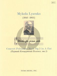Lysenko Concert Polonaise No. 1 Op. 5 in A-flat for Piano solo
