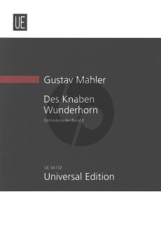 Mahler Des Knaben Wunderhorn Vol.2 (Gesange fur eine Singstimme mit Orch.) (Study Score) (after critical ed. by Renate Stark-Voit)