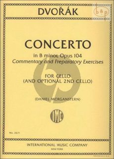 Concerto B-minor Op.104 Commentary and Preparatory Exercises by Daniel Morganstern