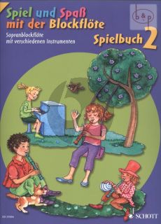 Spiel und Spass mit der Blockflote Spielbuch 2