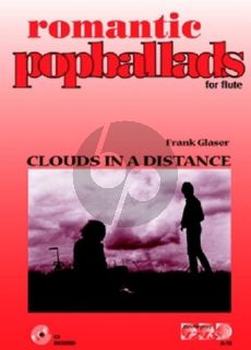 Glaser Romantic Pop Ballads Vol.1 Clouds in a Distance Flute (Bk-Cd)