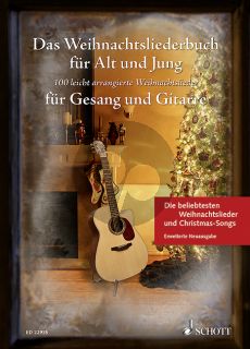 Das Weihnachtsliederbuch für Alt und Jung (100 leicht arrangierte Weihnachtslieder) Gesang und Gitarre (Sebastian Müller)